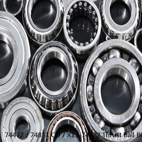 74472 / 74851 CD / X1S-74472 Thrust Ball Bearings #1 small image